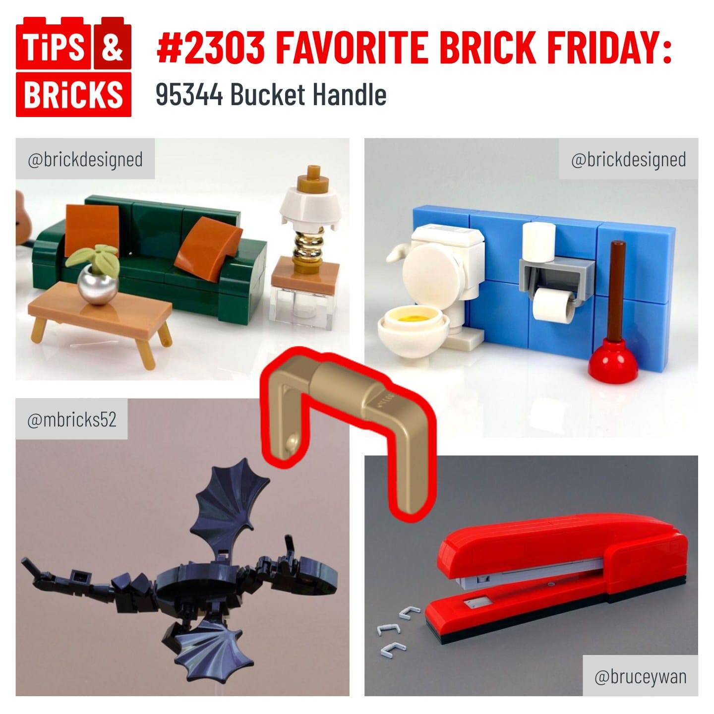 2303 FAVORITE BRICK FRIDAY: 95344 Bucket Handle - Tips&Bricks